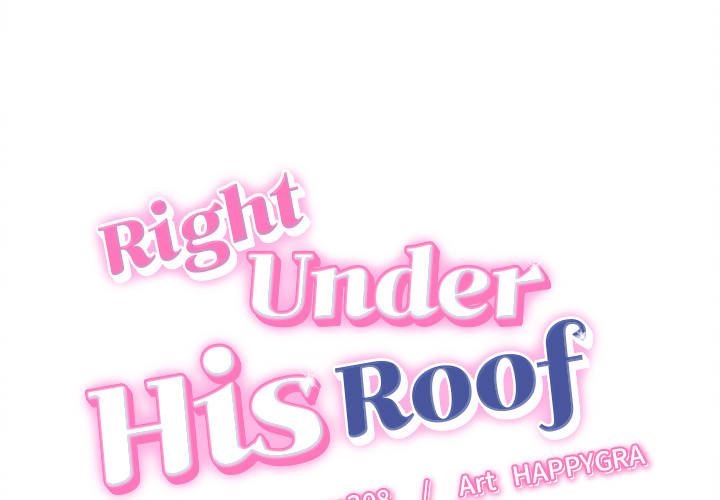 Right Under His Roof - Chapter 14 Page 1