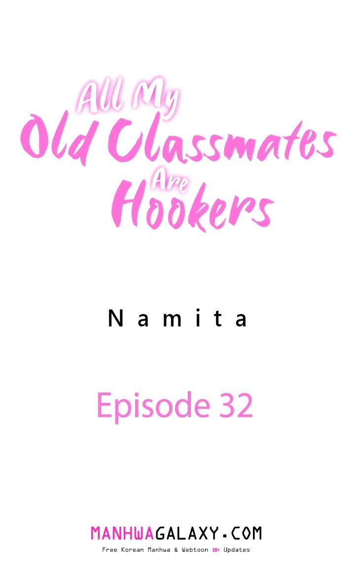 All My Old Classmates Are Hookers - Chapter 32 Page 1