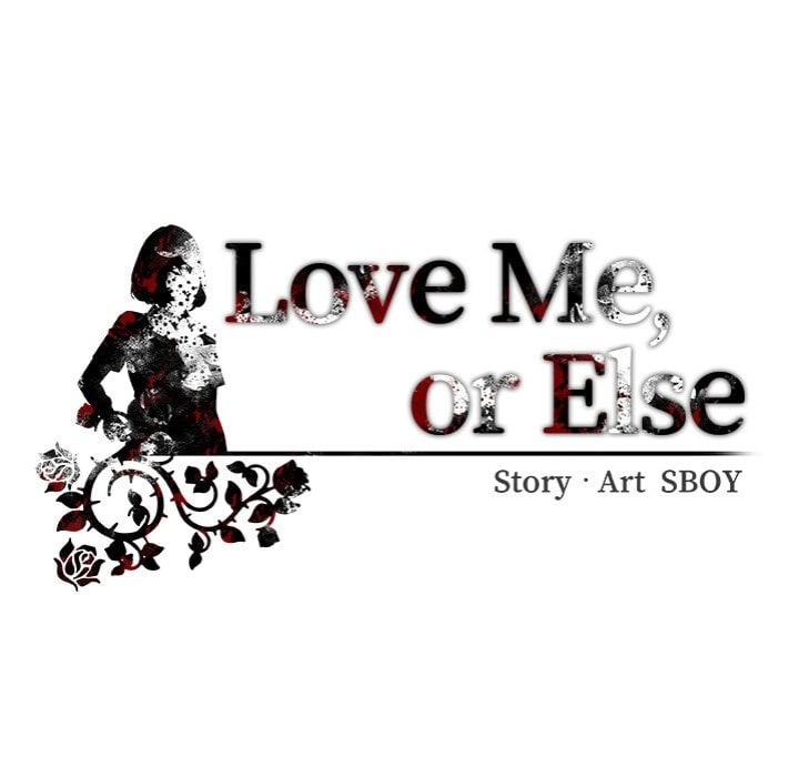 Love Me, or Else - Chapter 16 Page 146