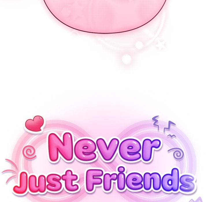 Never Just Friends - Chapter 7 Page 117
